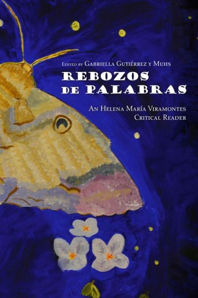 Cover for Gabriella Gutierrez y Muhs · Rebozos de Palabras: An Helena Maria Viramontes Critical Reader (Paperback Book) [2nd Ed. edition] (2013)