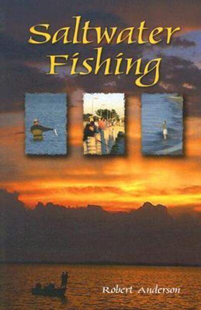 Cover for Robert Anderson · Saltwater Fishing (Paperback Book) (2004)