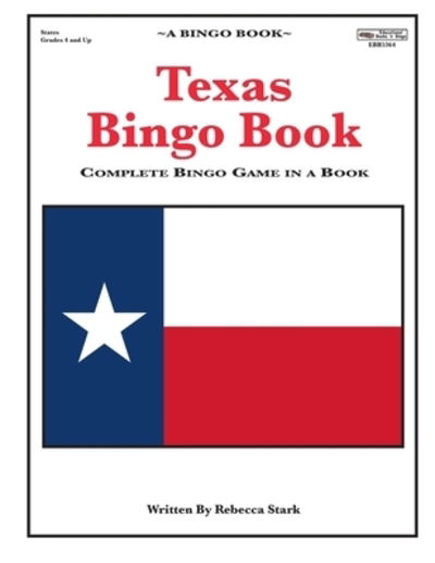 Cover for Rebecca Stark · Texas Bingo Book : Complete Bingo Game In A Book (Paperback Book) (2016)