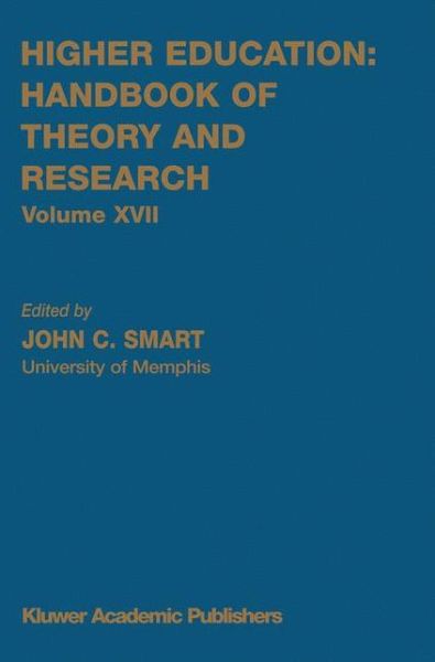 Cover for Higher Education: Handbook of Theory and Research - Higher Education: Handbook of Theory and Research (Hardcover Book) [2002 edition] (2003)