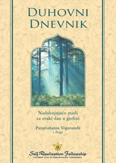 Spiritual Diary (Croatian) - Paramahansa Yogananda - Bøger - Self-Realization Fellowship - 9780876129364 - 14. juli 2021