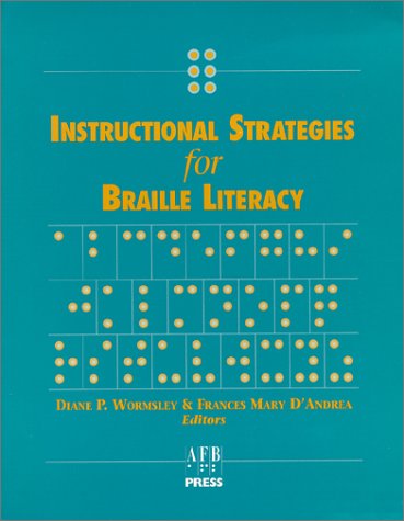 Cover for American Foundation for the Blind · Instructional Strategies for Braille Literacy (Paperback Book) (1997)