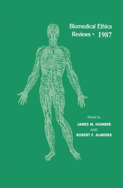 Cover for Humber · Biomedical Ethics Reviews * 1987 - Biomedical Ethics Reviews (Gebundenes Buch) [1988 edition] (1988)