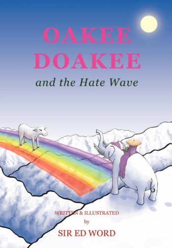 Cover for Edward Saugstad · Oakee Doakee and the Hate Wave (Paperback Book) (2008)