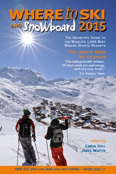 Cover for Chris Gill · Where to Ski &amp; Snowboard: 2015 (Book) (2014)