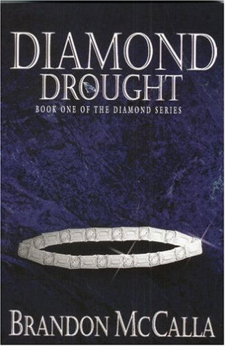 Cover for Brandon Mccalla · Diamond Drought (Paperback Book) (2008)