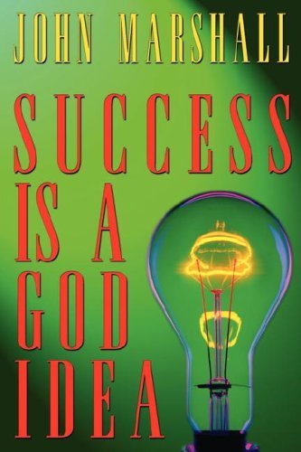Cover for John Marshall · Success is a God Idea (Paperback Book) (2004)