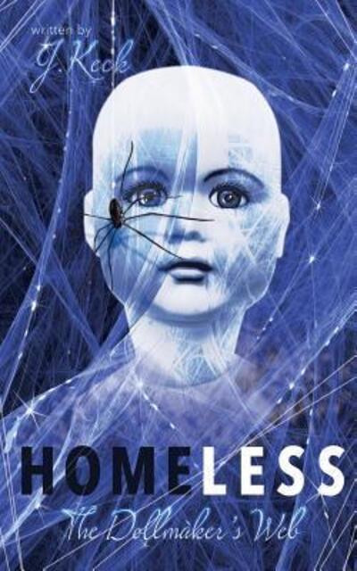 Cover for J Keck · Homeless (Paperback Book) (2016)