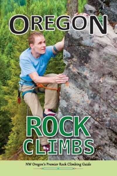 Cover for East Wind Design · Oregon Rock Climbs (Paperback Book) (2019)