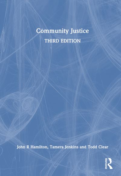 Cover for John R. Hamilton Jr. · Community Justice (Hardcover Book) (2024)