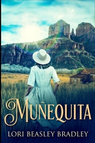 Cover for Lori Beasley Bradley · Muñequita (Paperback Book) (2021)