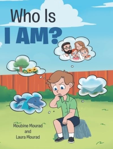 Cover for Moubine Mourad · Who Is I AM? (Hardcover Book) (2021)