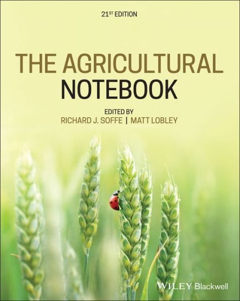 The Agricultural Notebook - RJ Soffe - Books - John Wiley and Sons Ltd - 9781119560364 - February 18, 2021