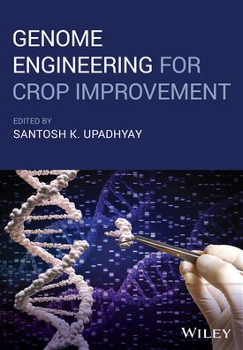 Cover for S Upadhyay · Genome Engineering for Crop Improvement (Hardcover Book) (2021)