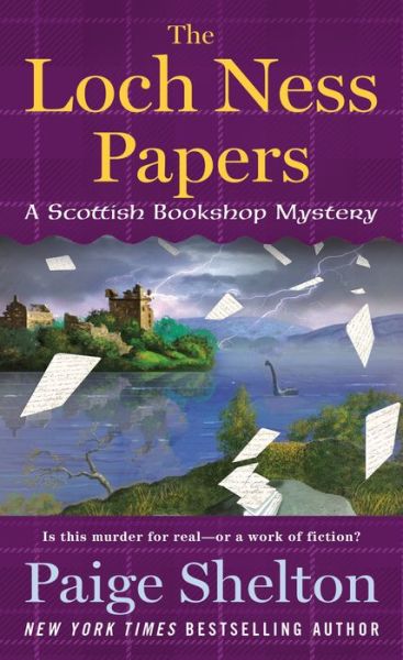 Cover for Paige Shelton · The Loch Ness Papers - A Scottish Bookshop Mystery (Paperback Book) (2020)