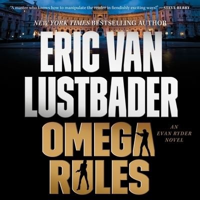 Cover for Eric Van Lustbader · Omega Rules (CD) (2022)