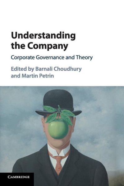 Cover for Barnali Choudhury · Understanding the Company: Corporate Governance and Theory (Paperback Book) (2018)