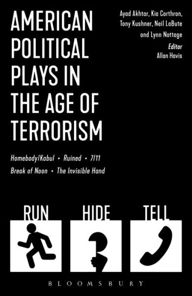 Cover for Neil LaBute · American Political Plays in the Age of Terrorism: Break of Noon; 7/11; Omnium Gatherum; Columbinus; Why Torture is Wrong, and the People Who Love Them (Paperback Book) (2019)