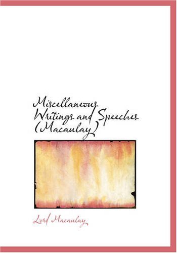 Cover for Lord Macaulay · Miscellaneous Writings and Speeches, Volume 1 (Paperback Bog) (2008)