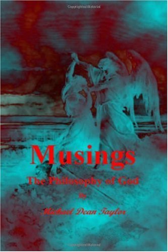 Cover for Michael Taylor · Musings: the Philosophy of God (Paperback Book) (2006)