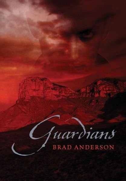 Cover for Brad Anderson · Guardians (Hardcover bog) (2012)