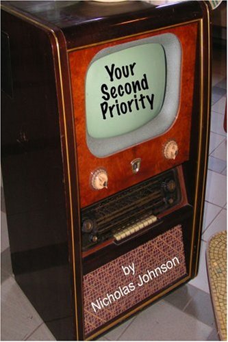 Cover for Nicholas Johnson · Your Second Priority (Paperback Book) (2008)