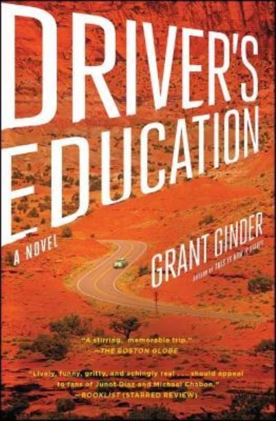 Cover for Grant Ginder · Driver's education (Buch) [1st Simon &amp; Schuster edition] (2013)
