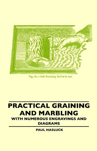 Cover for Paul Hasluck · Practical Graining and Marbling - with Numerous Engravings and Diagrams (Paperback Book) (2010)