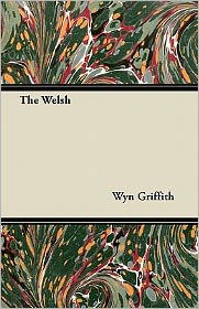 Cover for Wyn Griffith · The Welsh (Paperback Book) (2011)