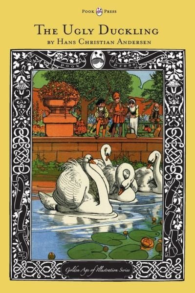 Cover for Hans Christian Andersen · The Ugly Duckling - the Golden Age of Illustration Series (Hardcover bog) (2013)