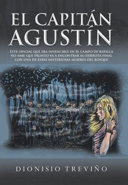 Cover for Dionisio Trevino · El Capitan Agustin (Hardcover Book) [Spanish edition] (2013)