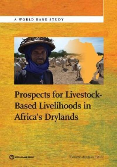 Cover for Cees de Haan · Prospects for Livestock-Based Livelihoods in Africa's Drylands (Paperback Book) (2016)