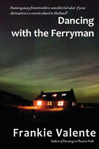 Cover for Frankie Valente · Dancing with the Ferryman (Paperback Book) (2011)