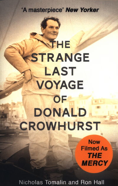 Cover for Nicholas Tomalin · The Strange Last Voyage of Donald Crowhurst: Now Filmed As The Mercy (Paperback Book) (2016)