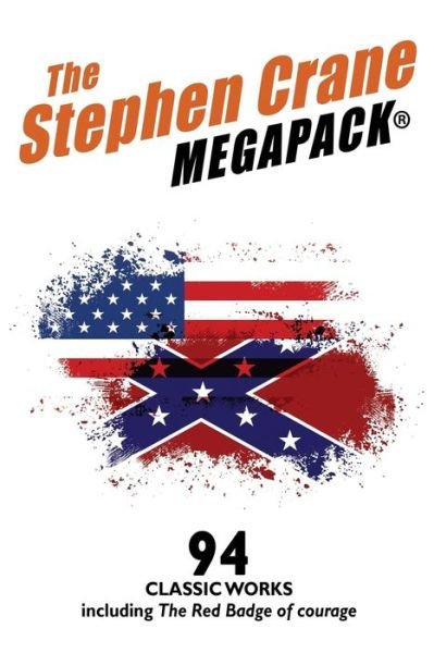 Cover for Stephen Crane · The Stephen Crane MEGAPACK (R) (Paperback Book) (2016)