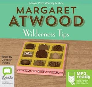 Cover for Margaret Atwood · Wilderness Tips (Lydbok (MP3)) [Unabridged edition] (2014)