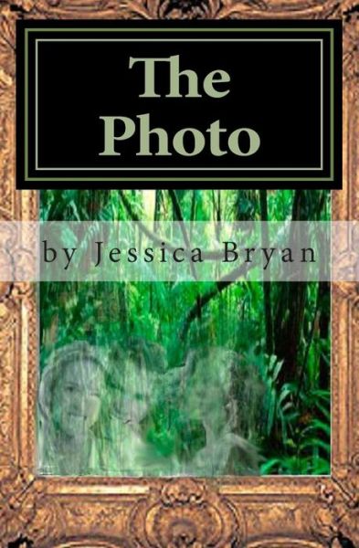 Cover for Jessica Bryan · The Photo (Pocketbok) (2013)