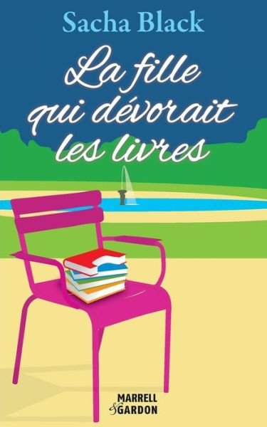 Cover for Sacha Black · La Fille Qui Devorait Les Livres (Paperback Bog) (2014)
