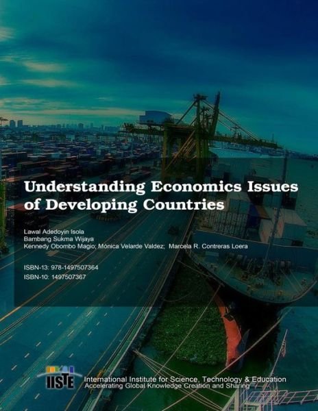 Cover for Lawal Adedoyin Isola · Understanding Economics Issues of Developing Countries (Paperback Book) (2014)