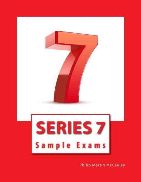 Cover for Philip Martin Mccaulay · Series 7 Sample Exams (Paperback Book) (2014)