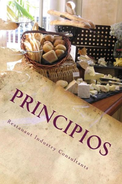 Cover for Restauant Industry Consultants · Principios: Seguridad De Comida (Paperback Book) (2014)