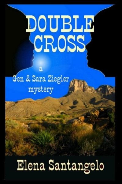 Cover for Elena Santangelo · Double Cross (Twins Mystery Series) (Volume 3) (Paperback Book) (2014)