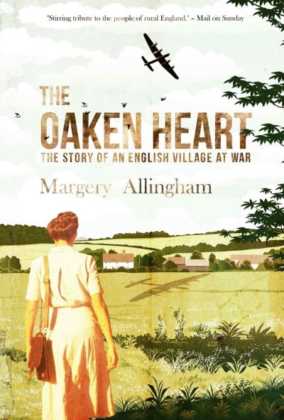 Oaken Heart - Margery Allingham - Books - Open Road Integrated Media, Inc. - 9781504092364 - June 11, 2024