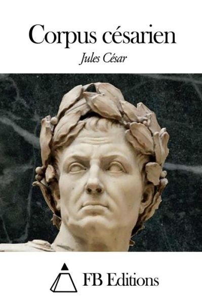 Cover for Jules Cesar · Corpus Cesarien (Paperback Book) (2014)