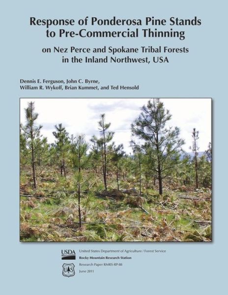 Cover for Ferguson · Response of Pondersoa Pine Stands to Pre-commercial Thinning on Nez Perce and Spokane Tribal Forests in the Inland Northwest, USA (Paperback Book) (2015)