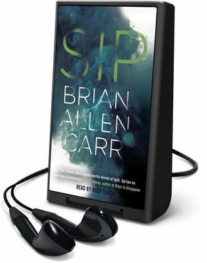 Cover for Brian Allen Carr · Sip (N/A) (2017)