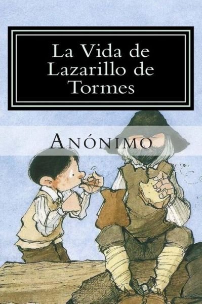 Cover for Anonimo · La Vida De Lazarillo De Tormes (Paperback Book) (2015)