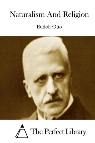 Cover for Rudolf Otto · Naturalism and Religion (Paperback Book) (2015)