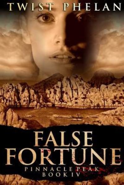 Cover for Twist Phelan · False Fortune (Paperback Book) (2016)