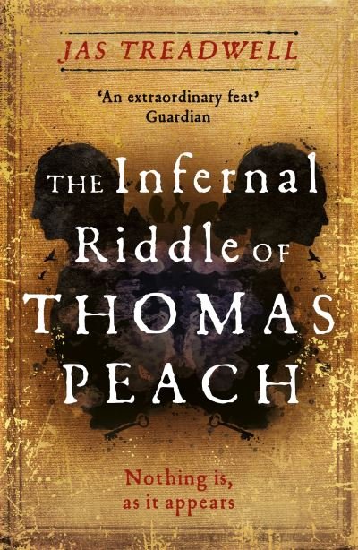 Cover for Jas Treadwell · The Infernal Riddle of Thomas Peach: a gothic mystery with an edge of magick (Taschenbuch) (2022)